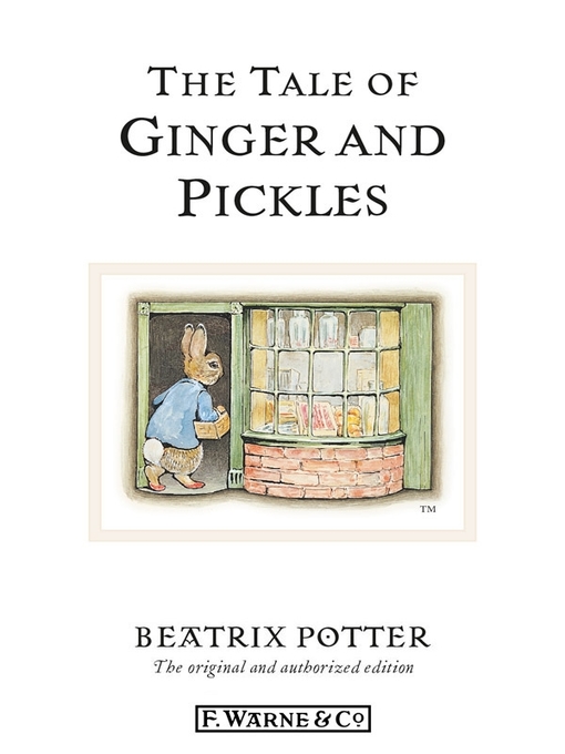 Title details for The Tale of Ginger & Pickles by Beatrix Potter - Available